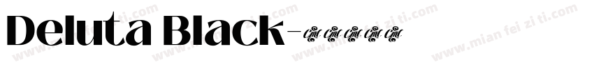 Deluta Black字体转换
